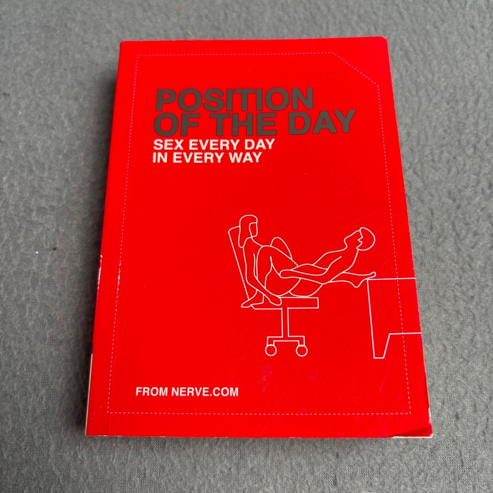 Position of the Day Sex Every Day in Every Way Nerve.com Chronicle Books Red